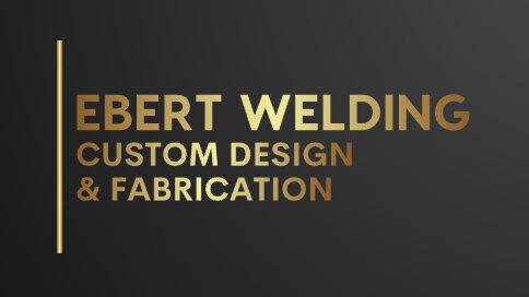 Ebert Welding Design